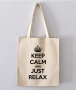 Tote Bag - Keep Calm and Just Relax